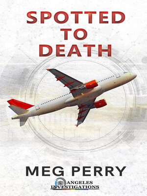 cover image of Spotted to Death
